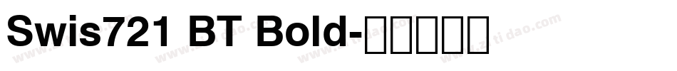 Swis721 BT Bold字体转换